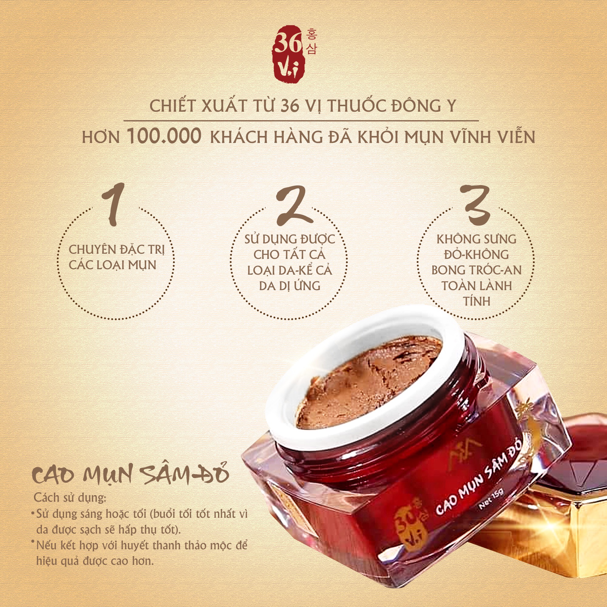 Sản phẩm chứa các thành phần lành tính từ 36 vị thuốc Đông Y