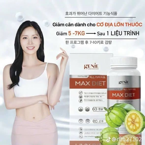 Giảm Cân Max Diet Genie Chính Hãng – Giải Pháp Giữ Dáng An Toàn Từ Hàn Quốc