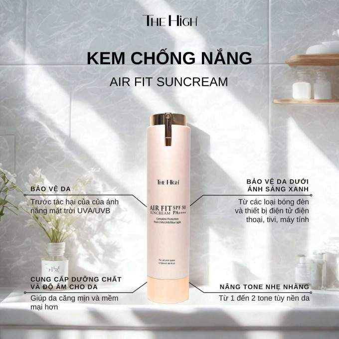 Kem chống nắng The High AirFit Sun Cream SPF50+ – Bí quyết bảo vệ da & nâng tone tự nhiên mỗi ngày